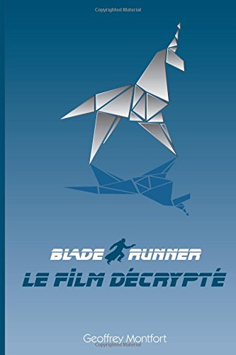 Couverture du livre: Blade Runner - le film décrypté