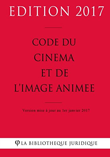 Couverture du livre: Code du cinéma et de l'image animée 2017