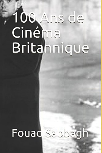 Couverture du livre : 100 ans de cinéma britannique