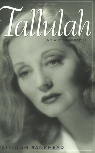Couverture du livre : Tallulah - My Autobiography
