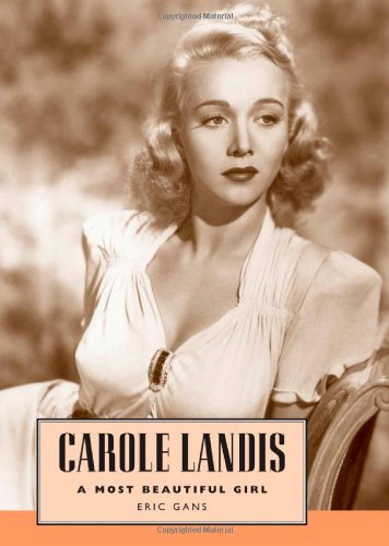 Book cover: Carole Landis - A Most Beautiful Girl