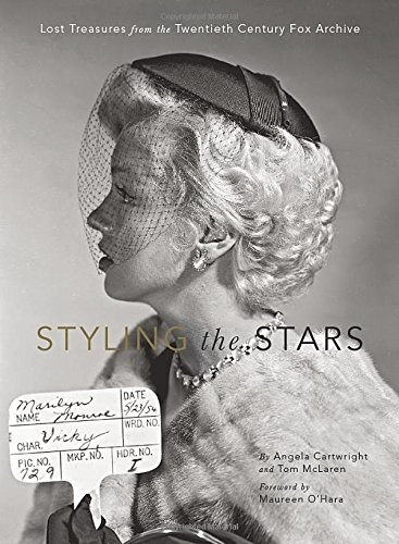 Couverture du livre: Styling the Stars - Lost Treasures from the Twentieth Century Fox Archive