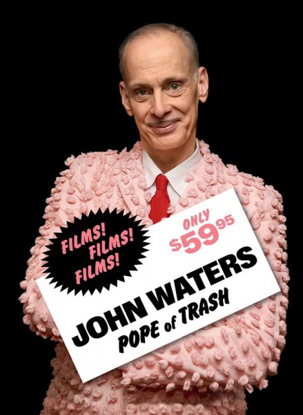 Book cover: John Waters - Pope of Trash