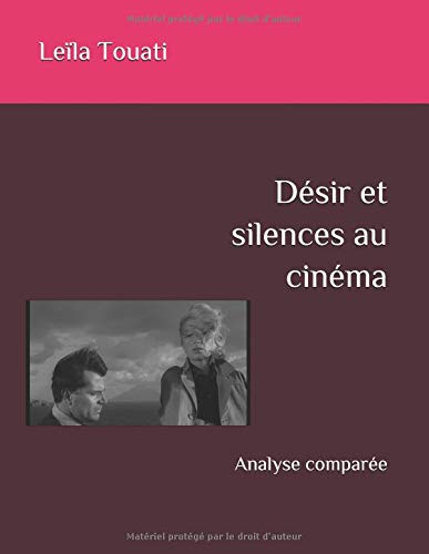Couverture du livre : Désir et silences au cinéma - Analyse comparée