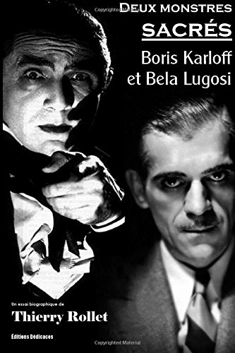 Book cover: Deux monstres sacrés - Boris Karloff et Bela Lugosi
