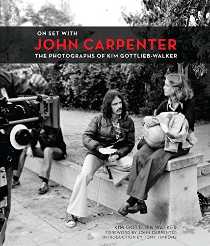 Couverture du livre: On Set with John Carpenter - The photographs of Kim Gottlieb-Walker