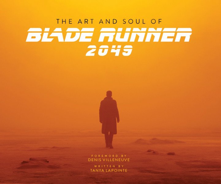 Couverture du livre: The Art and Soul of Blade Runner 2049