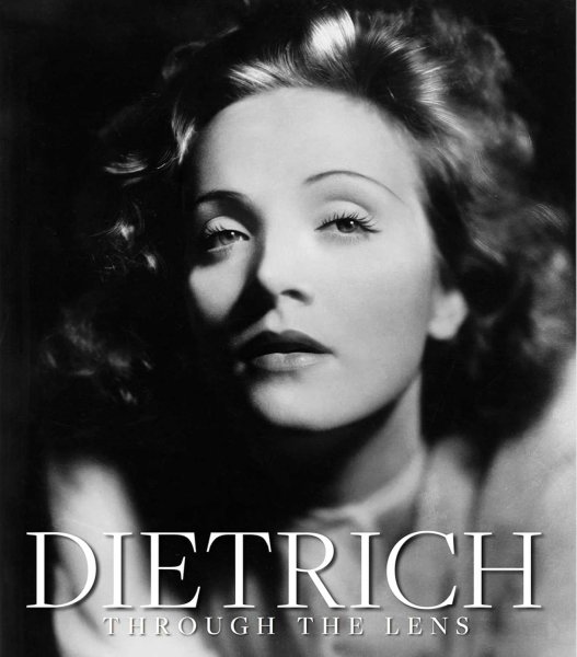 Couverture du livre : Dietrich Through the Lens