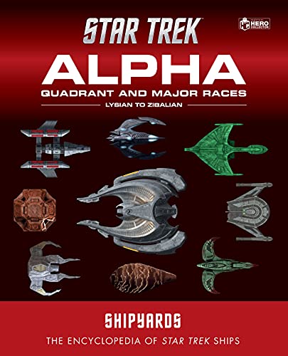 Couverture du livre: Star Trek Alpha Quadrant and Major Races - Vol. 2 Lysian to Zibalian