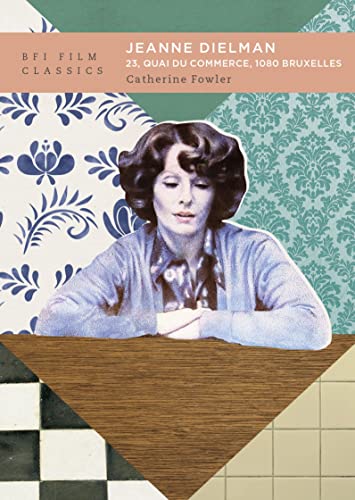 Book cover: Jeanne Dielman - 23, quai du Commerce, 1080 Bruxelles