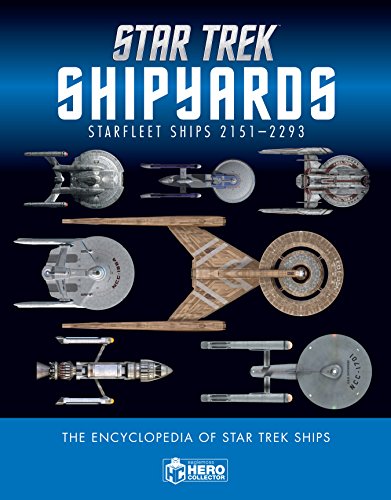 Couverture du livre : Star Trek Shipyards - Starfleet ships 2151-2293