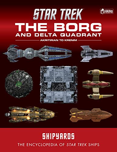 Couverture du livre: Star Trek The Borg - and the Delta Quadrant Vol. 1 - Akritirian to Krenim
