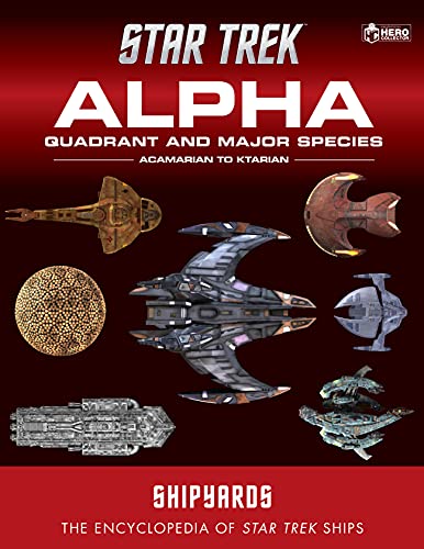 Couverture du livre : Star Trek Alpha Quadrant and Major Species - Vol. 1 Acamarian to Ktarian