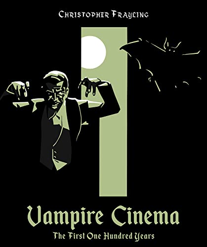 Couverture du livre: Vampire Cinema - The First One Hundred Years