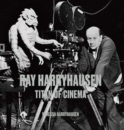 Couverture du livre: Ray Harryhausen - Titan of cinema