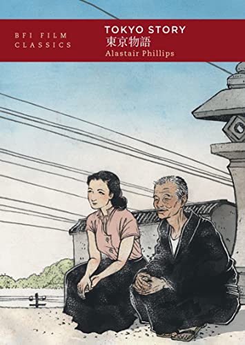 Book cover: Tokyo Story - (Tokyo Monogatari)