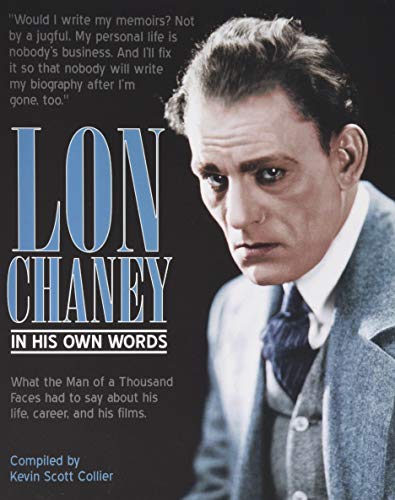 Book cover: Lon Chaney - In His Own Words