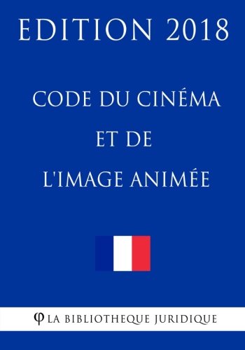 Couverture du livre : Code du cinéma et de l'image animée 2018