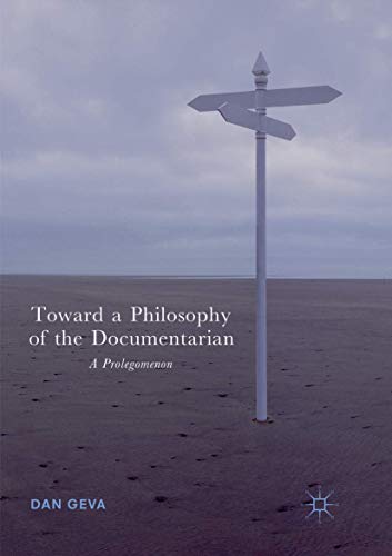 Couverture du livre : Toward a Philosophy of the Documentarian - A Prolegomenon