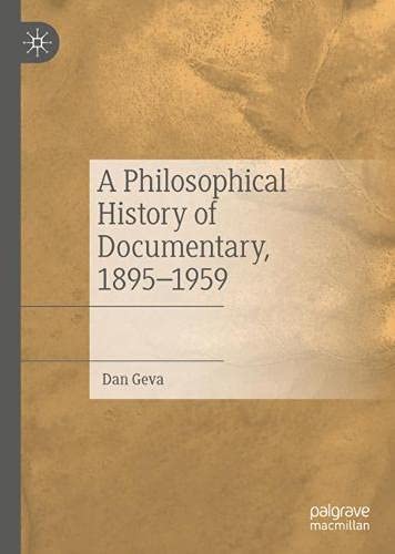 Book cover: A Philosophical History of Documentary - 1895-1959