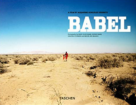 Couverture du livre: Babel - A film by Alejandro González Iñárritu