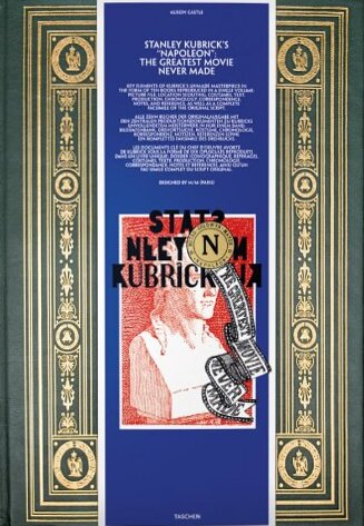 Couverture du livre : Stanley Kubrick's Napoleon - The Greatest Movie Never Made