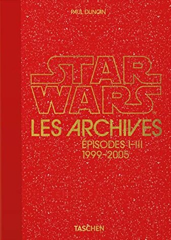 Couverture du livre : Les Archives Star Wars - Episodes I-III, 1999-2005