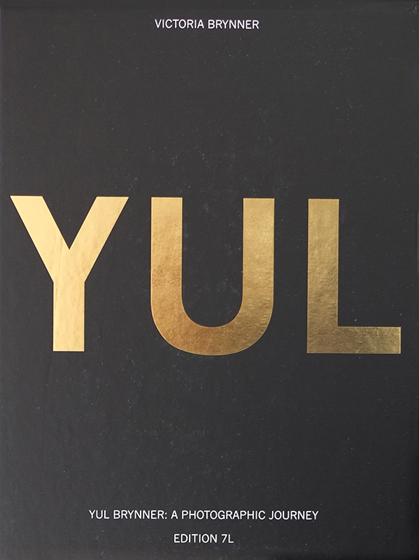 Book cover: Yul - Yul Brynner, a Photographic Journey