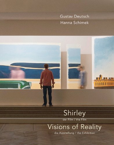 Couverture du livre : Gustav Deutsch & Hannah Schimek - Shirley, Visions of Reality: The Film/The Exhibition