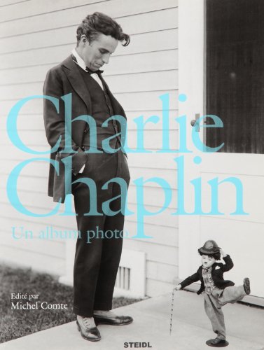 Couverture du livre: Charlie Chaplin - Un album photo