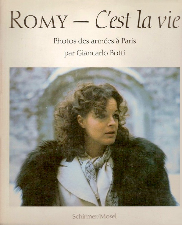 Couverture du livre: Romy, c'est la vie - Photos des années à Paris