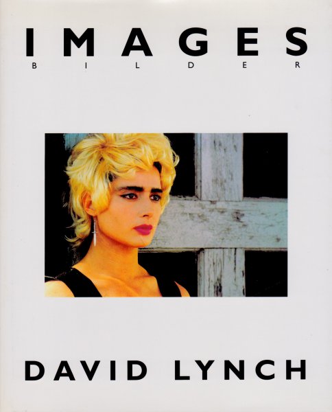 Book cover: Images Bilder - David Lynch