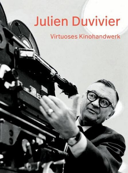 Couverture du livre: Julien Duvivier - Virtuoses Kinohandwerk