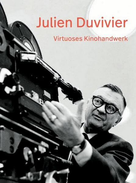 Book cover: Julien Duvivier - Virtuoses Kinohandwerk