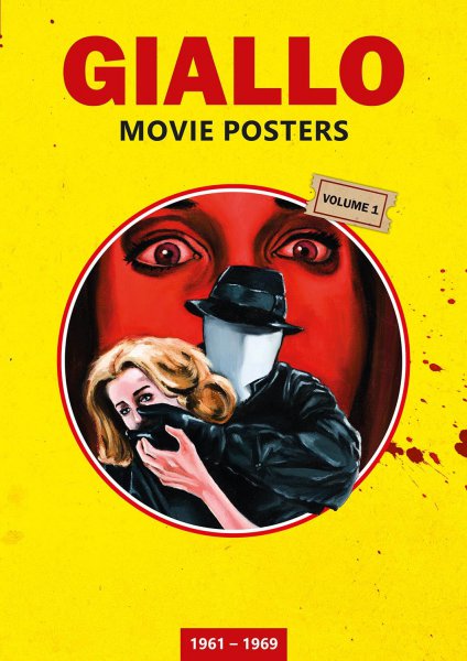 Couverture du livre : Giallo Movie Posters - Volume 1: 1961-1969