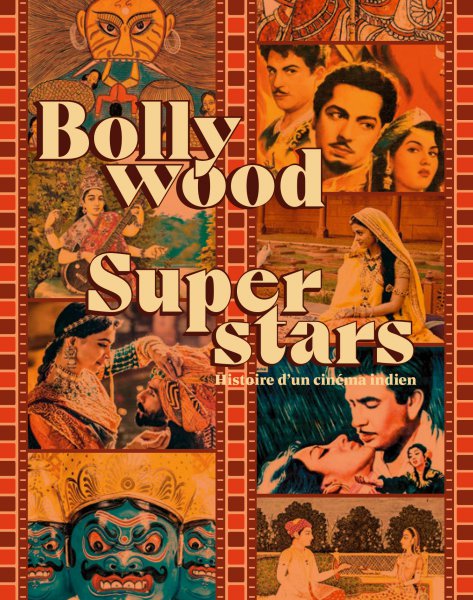 Couverture du livre : Bollywood Superstars - histoire d'un cinéma indien