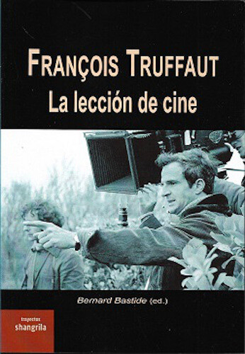 Book cover: François Truffaut - La lección de cine