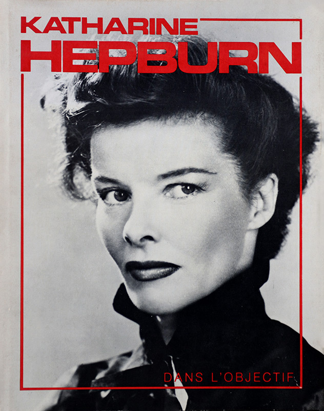 Couverture du livre: Katharine Hepburn dans l'objectif