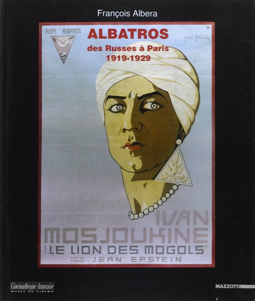 Couverture du livre: Albatros - Des russes à Paris 1919-1929