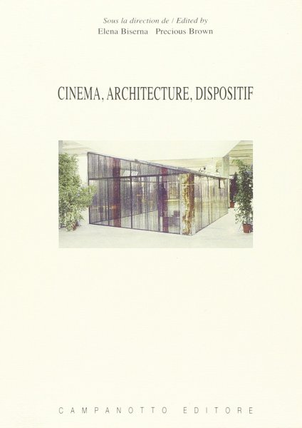 Book cover: Cinéma, architecture, dispositif