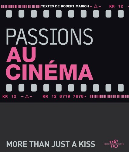 Couverture du livre: Passions au cinéma - More than just a kiss