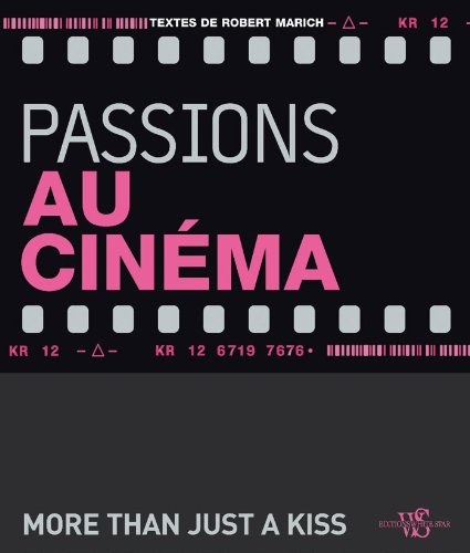 Book cover: Passions au cinéma - More than just a kiss