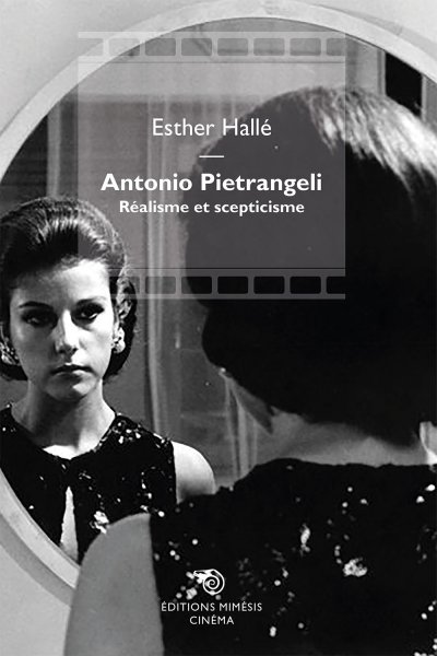 Couverture du livre : Antonio Pietrangeli - Réalisme et scepticisme