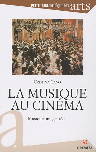 Couverture du livre: La Musique au cinéma - Musique, image, récit