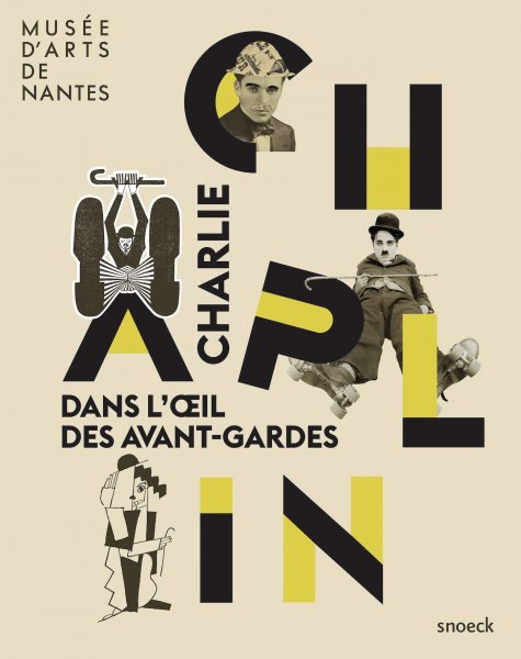 Couverture du livre: Charlie Chaplin dans l'oeil des avant-gardes