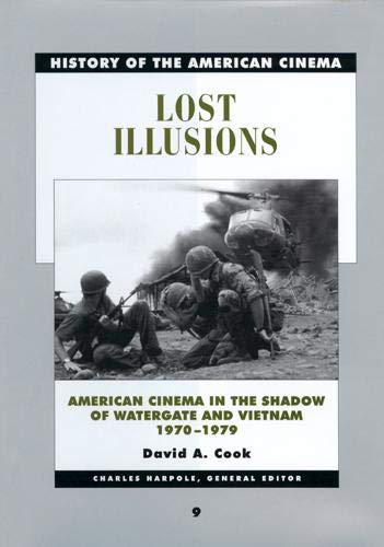 Couverture du livre: Lost Illusions, 1970-1979 - History of the American Cinema vol.9