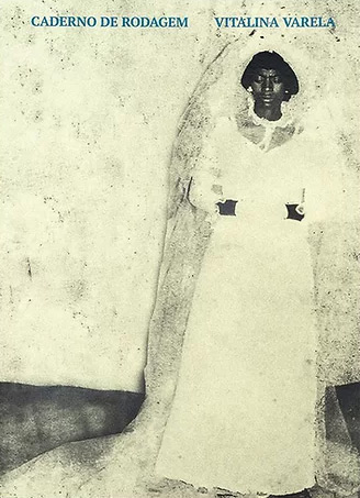 Book cover: Vitalina Varela - Caderno de Rodagem