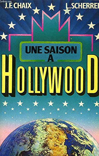 Couverture du livre: Une saison à Hollywood