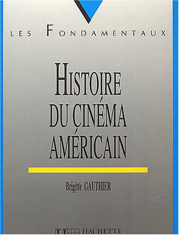 Book cover: Histoire du cinéma américain