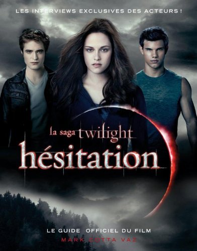Couverture du livre: La Saga Twilight - Hésitation
